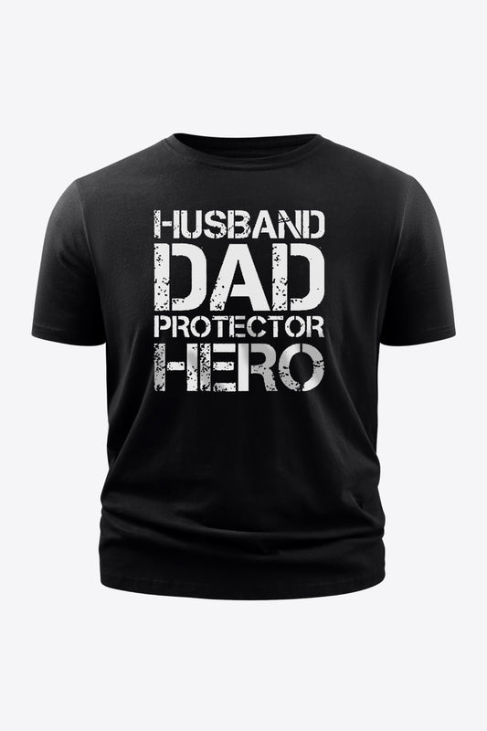 HUSBAND DAD PROTECTOR HERO Graphic Tee